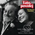 Audiokniha: Táto, povídej (Jan Werich). Supraphon, 2005 Audiokniha: Táto, povídej (Jan Werich). Supraphon, 2005