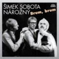 Audiokniha: Brum, brum (Luděk Sobota a Miloslav Šimek). Supraphon, 2007 Audiokniha: Brum, brum (Luděk Sobota a Miloslav Šimek). Supraphon, 2007