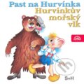 Past na Hurvínka, Hurvínkův mořský vlk - Miloš Kirschner, Vladimír Straka, Supraphon, 1997