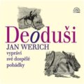 Audiokniha: Deoduši (Jan Werich). Supraphon, 2016 Audiokniha: Deoduši (Jan Werich). Supraphon, 2016