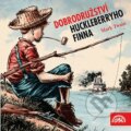 Audiokniha: Dobrodružství Huckleberryho Finna (Mark Twain). Supraphon, 2005 Audiokniha: Dobrodružství Huckleberryho Finna (Mark Twain). Supraphon, 2005