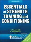Kniha: Essentials of Strength Training and Conditioning (Gregory Haff). Human Kinetics, 2016 Kniha: Essentials of Strength Training and Conditioning (Gregory Haff). Human Kinetics, 2016