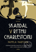 Kniha: Skandál v rytmu charlestonu (Pamela Hart). Jota, 2022 Kniha: Skandál v rytmu charlestonu (Pamela Hart). Jota, 2022