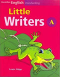 Kniha: Macmillan English Handwriting: Little Writers A (Louis Fidge). MacMillan, 2006 Kniha: Macmillan English Handwriting: Little Writers A (Louis Fidge). MacMillan, 2006