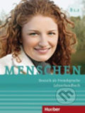 Menschen B1/2: Lehrerhandbuch - Gerhard Eikenbusch, Max Hueber Verlag, 2015