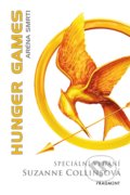 Kniha: Hunger games: Aréna smrti (Suzanne Collins). Nakladatelství Fragment, 2022 Kniha: Hunger games: Aréna smrti (Suzanne Collins). Nakladatelství Fragment, 2022