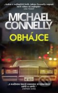 Kniha: Obhájce (Michael Connelly). Slovart CZ, 2022 Kniha: Obhájce (Michael Connelly). Slovart CZ, 2022