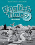 Kniha: English Time 6: Workbook (2nd) (Melanie Graham). Oxford University Press, 2011 Kniha: English Time 6: Workbook (2nd) (Melanie Graham). Oxford University Press, 2011