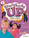 Kniha: Everybody Up 1: Student´s Book (Patrick Jackson). Oxford University Press, 2011 Kniha: Everybody Up 1: Student´s Book (Patrick Jackson). Oxford University Press, 2011