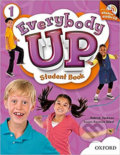 Kniha: Everybody Up 1: Student´s Book with Audio CD Pack (Patrick Jackson). Oxford University Press, 2011 Kniha: Everybody Up 1: Student´s Book with Audio CD Pack (Patrick Jackson). Oxford University Press, 2011