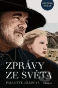 Kniha: Zprávy ze světa (Paulette Jiles). Vyšehrad, 2022 Kniha: Zprávy ze světa (Paulette Jiles). Vyšehrad, 2022