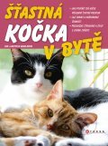Kniha: Šťastná kočka v bytě (Laetitia Barlerinová). Computer Press, 2012 Kniha: Šťastná kočka v bytě (Laetitia Barlerinová). Computer Press, 2012