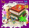 Nevšedné rozprávky (e-book v .doc a .html verzii) (Marta Demčáková). MEA2000, 2012 Nevšedné rozprávky (e-book v .doc a .html verzii) (Marta Demčáková). MEA2000, 2012