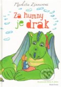 Kniha: Za humny je drak (Markéta Zinnerová). Mladá fronta, 2012 Kniha: Za humny je drak (Markéta Zinnerová). Mladá fronta, 2012