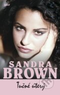 Kniha: Tučné úterý (Sandra Brown). Ikar CZ, 2012 Kniha: Tučné úterý (Sandra Brown). Ikar CZ, 2012