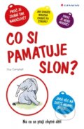 Kniha: Co si pamatuje slon? (Guy Campbell). Grada, 2012 Kniha: Co si pamatuje slon? (Guy Campbell). Grada, 2012