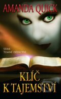 Kniha: Klíč k tajemství (Amanda Quick). Baronet, 2012 Kniha: Klíč k tajemství (Amanda Quick). Baronet, 2012