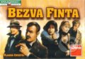 Bezva finta (Vlaada Chvátil). Dino, 2010 Bezva finta (Vlaada Chvátil). Dino, 2010