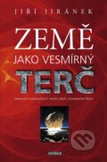 Kniha: Země jako vesmírný terč (Jiří Jiránek). Universum, 2012 Kniha: Země jako vesmírný terč (Jiří Jiránek). Universum, 2012