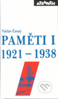 Kniha: Paměti I (Václav Černý). Atlantis Kniha: Paměti I (Václav Černý). Atlantis