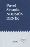 Kniha: Noemův deník (Pavel Švanda). Atlantis, 2000 Kniha: Noemův deník (Pavel Švanda). Atlantis, 2000