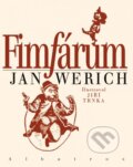 Kniha: Fimfárum (Jan Werich). Albatros CZ, 2012 Kniha: Fimfárum (Jan Werich). Albatros CZ, 2012