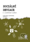 Kniha: Sociální deviace (Jan Bajura, Josef Dubský a Lukáš Urban). Aleš Čeněk, 2012 Kniha: Sociální deviace (Jan Bajura, Josef Dubský a Lukáš Urban). Aleš Čeněk, 2012
