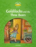 Kniha: Goldilocks and the Three Bears (Oxford University Press). Oxford University Press, 2011 Kniha: Goldilocks and the Three Bears (Oxford University Press). Oxford University Press, 2011