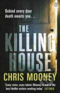 Kniha: The Killing House (Chris Mooney). Penguin Books, 2012 Kniha: The Killing House (Chris Mooney). Penguin Books, 2012