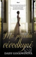 Kniha: Má poslední vévodkyně (Daisy Goodwin). Ikar CZ, 2012 Kniha: Má poslední vévodkyně (Daisy Goodwin). Ikar CZ, 2012