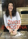 Kniha: Život je hostina (Nigella Lawson). Ikar CZ, 2012 Kniha: Život je hostina (Nigella Lawson). Ikar CZ, 2012
