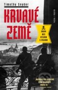 Kniha: Krvavé země (Timothy Snyder), 2013 Kniha: Krvavé země (Timothy Snyder), 2013