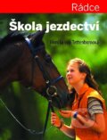 Kniha: Škola jezdectví (Monika von Tettenborn). Svojtka&Co., 2002 Kniha: Škola jezdectví (Monika von Tettenborn). Svojtka&Co., 2002
