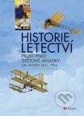 Historie letectví - Jan Balej, Pavel Sviták, Petr Plocek, 2012