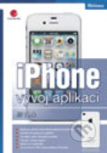 Kniha: iPhone (Jiří Vávrů). Grada, 2012 Kniha: iPhone (Jiří Vávrů). Grada, 2012