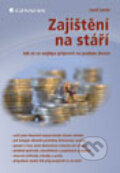 Kniha: Zajištění na stáří (Josef Janda). Grada, 2012 Kniha: Zajištění na stáří (Josef Janda). Grada, 2012