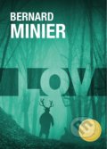 Kniha: Lov (český jazyk) (Bernard Minier). XYZ, 2022 Kniha: Lov (český jazyk) (Bernard Minier). XYZ, 2022