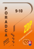 Kniha: Poradca č. 9-10 / 2022 - ZDP s komentárom (Poradca s.r.o.). Poradca s.r.o., 2022 Kniha: Poradca č. 9-10 / 2022 - ZDP s komentárom (Poradca s.r.o.). Poradca s.r.o., 2022