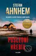 Kniha: Poslední hřebík (Stefan Ahnhem). Kalibr, 2022 Kniha: Poslední hřebík (Stefan Ahnhem). Kalibr, 2022