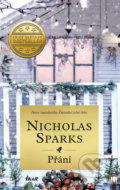 Kniha: Přání (Nicholas Sparks). Ikar CZ, 2022 Kniha: Přání (Nicholas Sparks). Ikar CZ, 2022