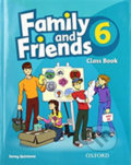 Kniha: Family and Friends 6 - Course Book (Jenny Quintana). Oxford University Press, 2019 Kniha: Family and Friends 6 - Course Book (Jenny Quintana). Oxford University Press, 2019