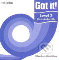 Audiokniha: Got It! 2: Class Audio CDs /2/ (Philippa Bowen). Oxford University Press, 2011 Audiokniha: Got It! 2: Class Audio CDs /2/ (Philippa Bowen). Oxford University Press, 2011