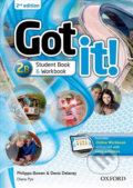 Kniha: Got It! 2: Student´s Pack B with Digital Workbook (2nd) (Philippa Bowen). Oxford University Press, 2014 Kniha: Got It! 2: Student´s Pack B with Digital Workbook (2nd) (Philippa Bowen). Oxford University Press, 2014