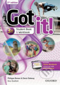 Kniha: Got It! 3: Student´s Pack B with Digital Workbook (2nd) (Philippa Bowen). Oxford University Press, 2014 Kniha: Got It! 3: Student´s Pack B with Digital Workbook (2nd) (Philippa Bowen). Oxford University Press, 2014