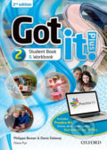 Kniha: Got It! Plus 2: Student´s Book Pack with Digital Workbook (2nd) (Philippa Bowen). Oxford University Press, 2014 Kniha: Got It! Plus 2: Student´s Book Pack with Digital Workbook (2nd) (Philippa Bowen). Oxford University Press, 2014