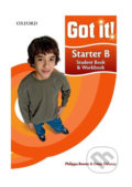 Kniha: Got It! Starter: Student Book B and Workbook with CD-ROM (Philippa Bowen). Oxford University Press, 2011 Kniha: Got It! Starter: Student Book B and Workbook with CD-ROM (Philippa Bowen). Oxford University Press, 2011