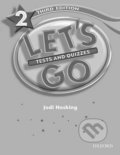 Kniha: Let´s Go 2: Tests and Quizzes (3rd) (Barbara Hoskins). Oxford University Press, 2007 Kniha: Let´s Go 2: Tests and Quizzes (3rd) (Barbara Hoskins). Oxford University Press, 2007