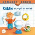 Kniha: Kubko si zvyká na nočník (Christian Tielmann a Sabine Kraushaar). Verbarium, 2022 Kniha: Kubko si zvyká na nočník (Christian Tielmann a Sabine Kraushaar). Verbarium, 2022