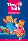 Kniha: Tiny Talk 1: Student´s Book B (Susan Rivers). Oxford University Press, 1997 Kniha: Tiny Talk 1: Student´s Book B (Susan Rivers). Oxford University Press, 1997