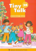 Kniha: Tiny Talk 2: Student´s Book B (Susan Rivers). Oxford University Press, 1997 Kniha: Tiny Talk 2: Student´s Book B (Susan Rivers). Oxford University Press, 1997